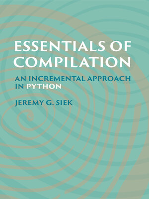 cover image of Essentials of Compilation